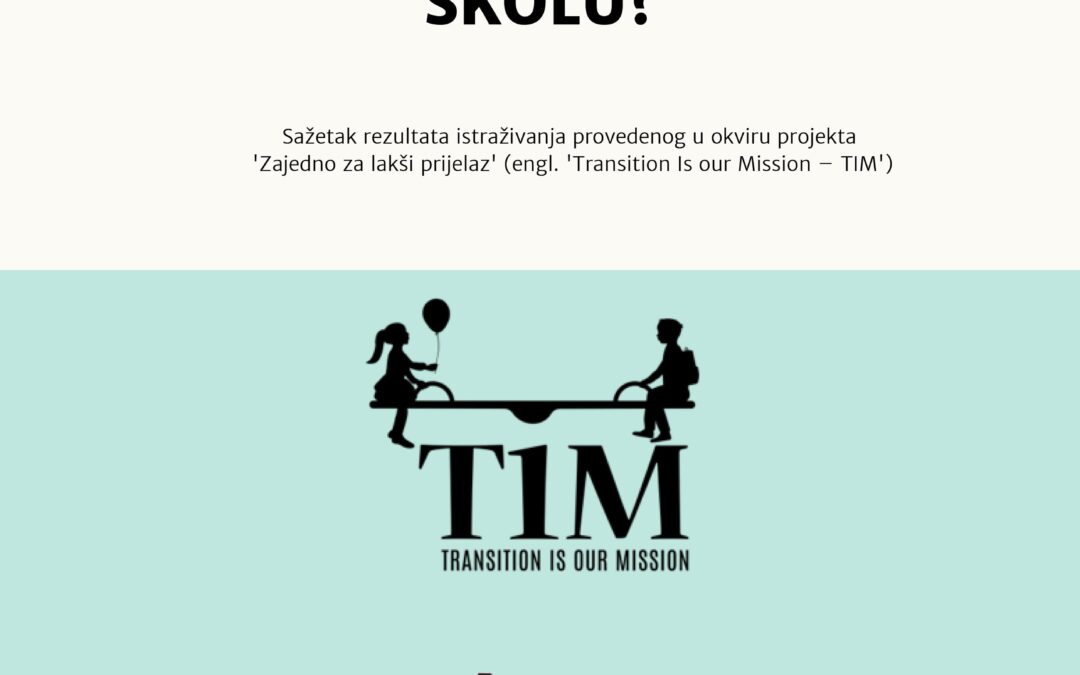 Jeste li se pitali kako stojimo kada se radi o prijelaznoj praksi djece iz vrtića u školu?!